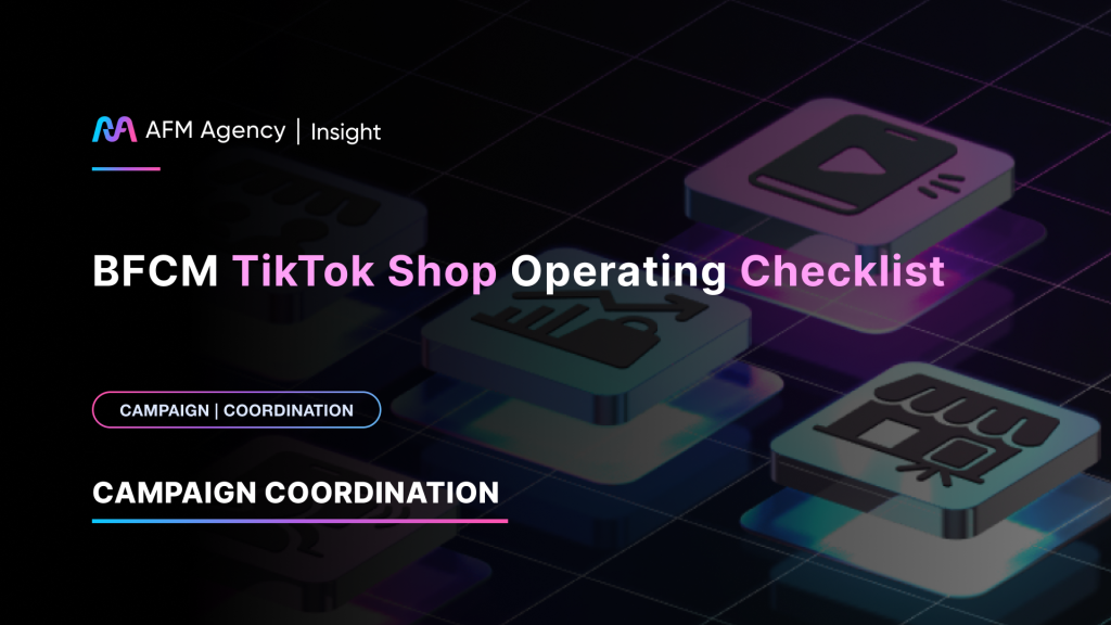 BFCM TikTok Shop Operating Checklist